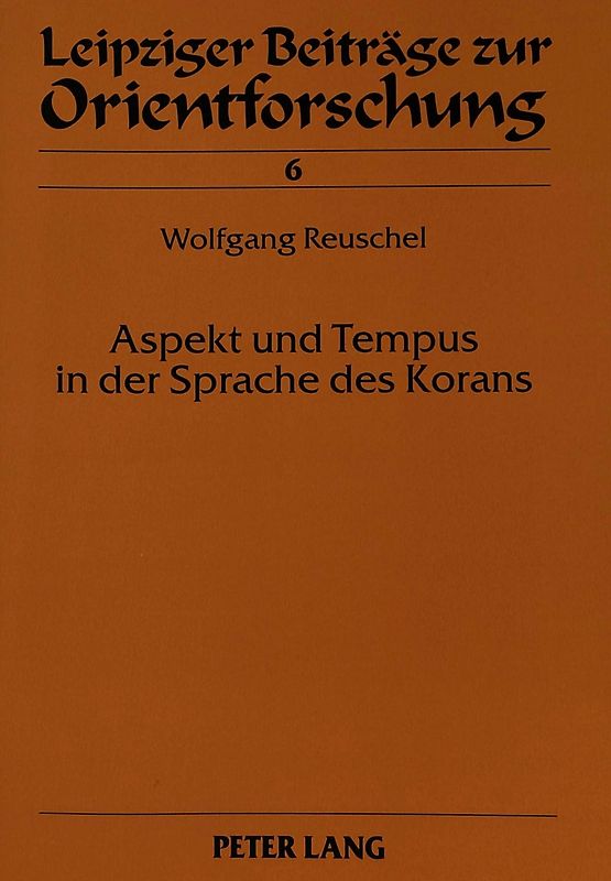 Aspekt und Tempus in der Sprache des Korans