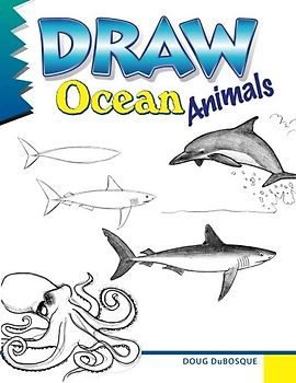 Draw Ocean Animals: A step-by-step guide