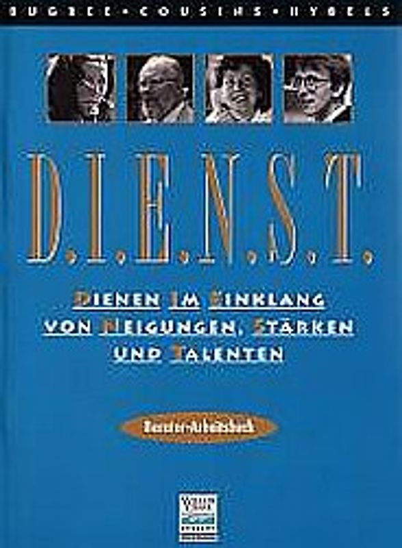 D.I.E.N.S.T. (Dienen im Einklang von Stärken und Talenten)