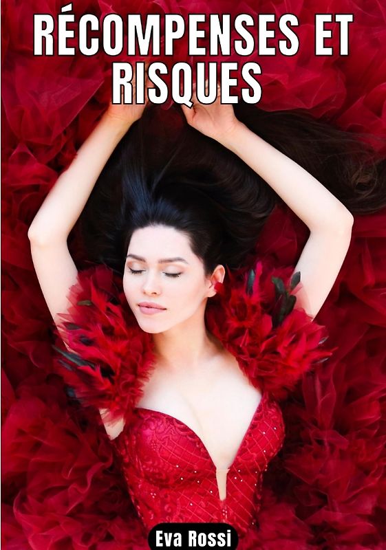 RÉCOMPENSES ET RISQUES