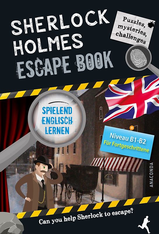 Sherlock Holmes Escape Book. Spielend Englisch lernen – für Fortgeschrittene Sprachniveau B1–B2