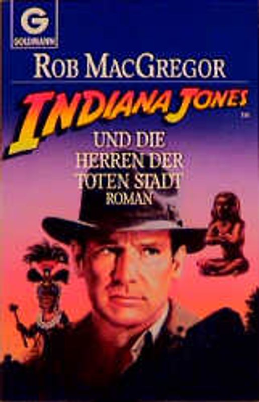 Indiana Jones und die Herren der toten Stadt
