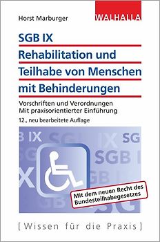 SGB IX - Rehabilitation und Teilhabe von Menschen mit Behinderungen