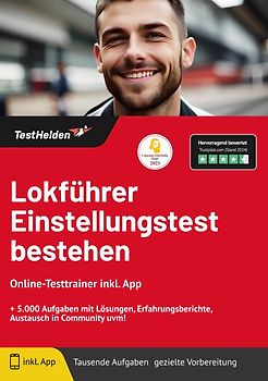 Lokführer Einstellungstest bestehen: Online-Testtrainer inkl. App | + 5.000 Aufgaben mit Lösungen, Erfahrungsberichte, Austausch in Community uvm!