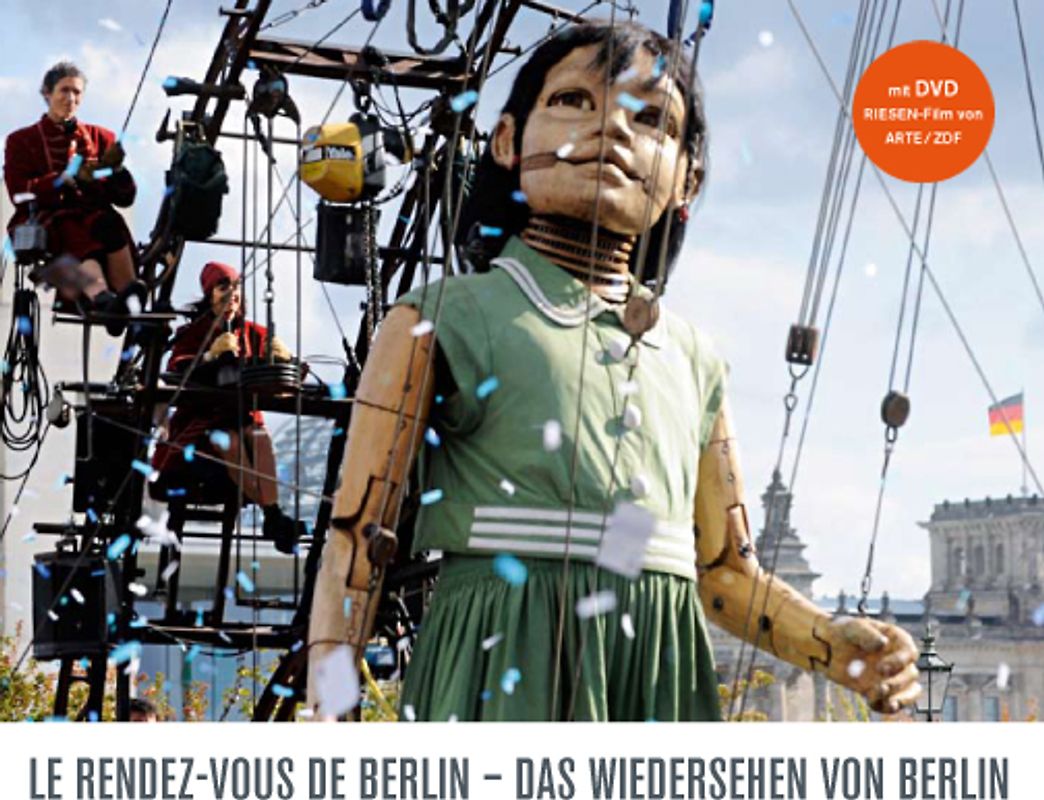 Le rendez-vous de Berlin - Das Wiedersehen von Berlin