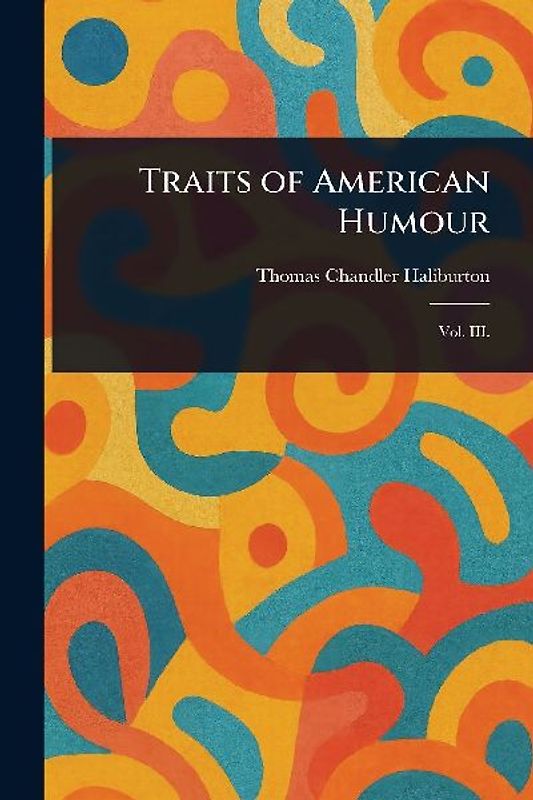 Traits of American Humour