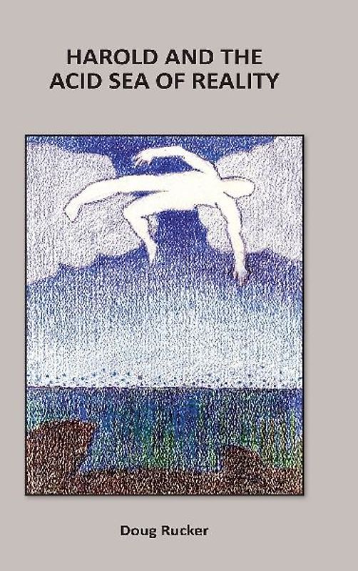 Harold and the Acid Sea of Reality