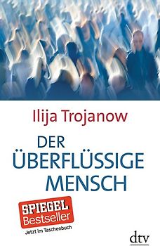 Der überflüssige Mensch