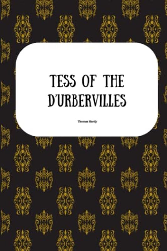Tess of the d’Urbervilles