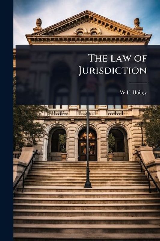 The law of Jurisdiction