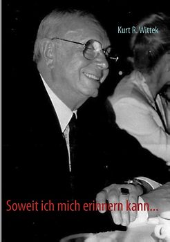 Soweit ich mich erinnern kann...