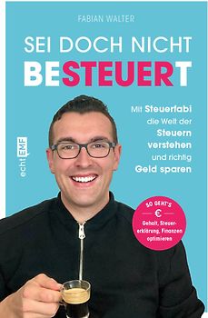 Sei doch nicht besteuert