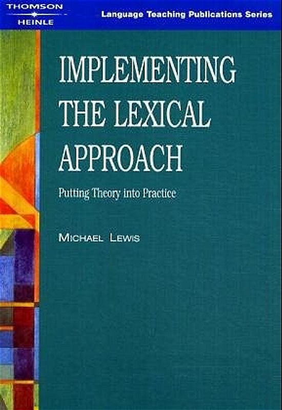 Implementing the Lexical Approach