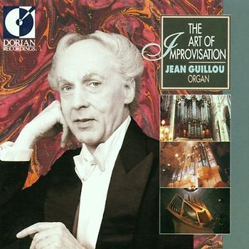 Jean Guillou - The Art of Improvisation