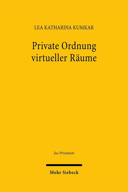 Private Ordnung virtueller Räume