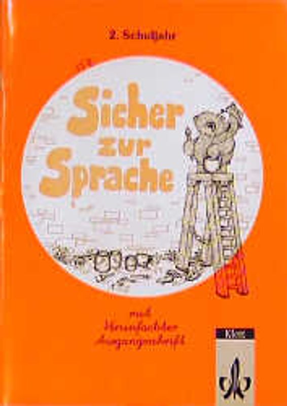 Sicher zur Sprache - Ausgabe mit vereinfachter Ausgangsschrift. Arbeitsheft 2. Schuljahr