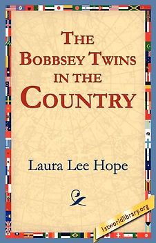 The Bobbsey Twins in the Country