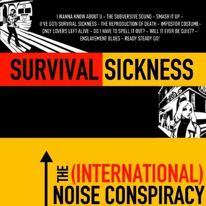 the International Noise Conspiracy - Survival Sickness