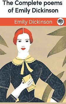 The Complete poems of Emily Dickinson
