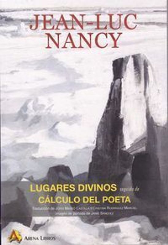 Lugares divinos ; seguido de Cálculo del poeta
