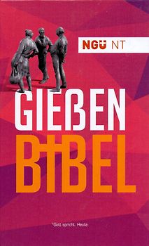 Gießen Bibel - Genfer Bibelgesellschaft [Gebundene Ausgabe]