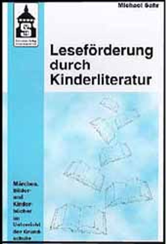 Leseförderung durch Kinderliteratur