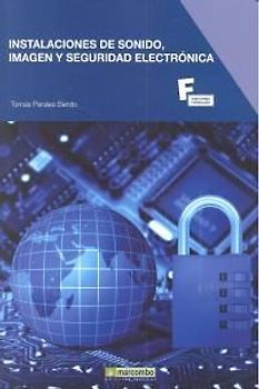 Instalaciones de sonido, imagen y seguridad electrónica