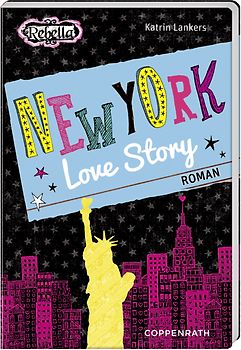 Rebella - New York Love Story