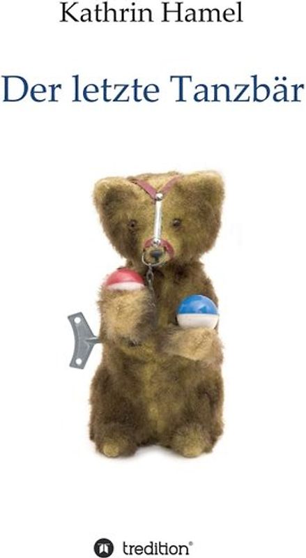 Der letzte Tanzbär
