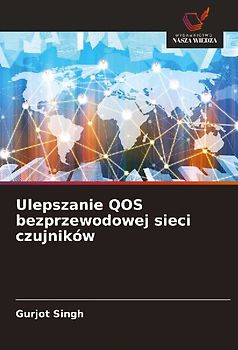 Ulepszanie QOS bezprzewodowej sieci czujników