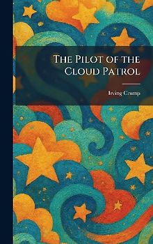 The Pilot of the Cloud Patrol