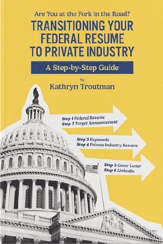 Transitioning Your Federal Resume to Private Industry