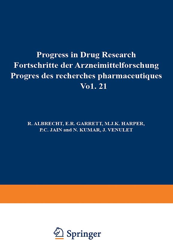 Progress in Drug Research / Fortschritte der Arzneimittelforschung / Progrès des rechersches pharmaceutiques