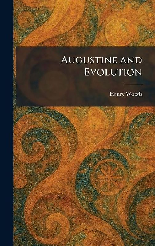 Augustine and Evolution