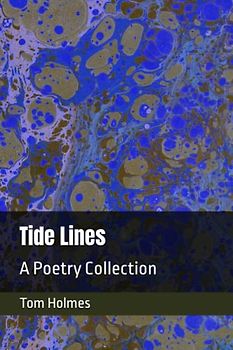 Tide Lines: A Poetry Collection