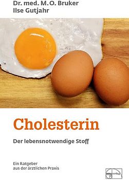Cholesterin - Der lebensnotwendige Stoff