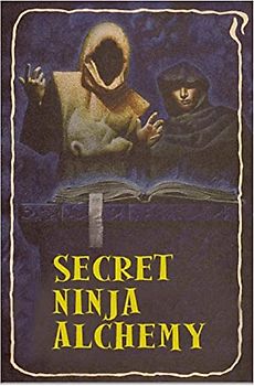 Secret Ninja Alchemy