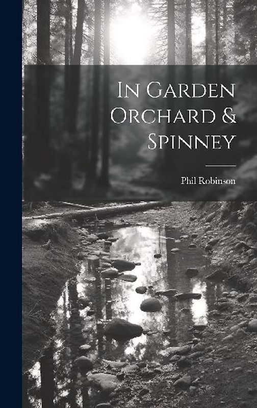 In Garden Orchard & Spinney