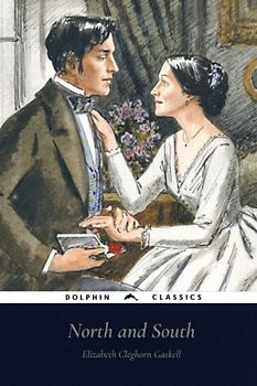 North and South: Dolphin Classics - Illustrated Edition