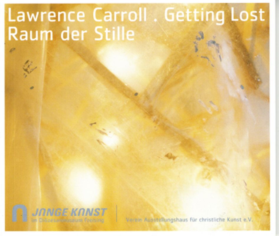 Raum der Stille. Lawrence Carroll