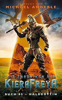 Halbgöttin: Ein Fantasy-LitRPG-Roman