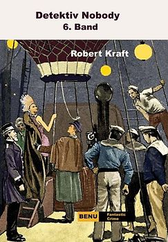 Detektiv Nobody 6. Band