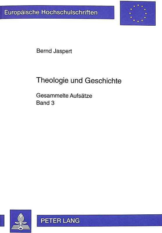 Theologie und Geschichte