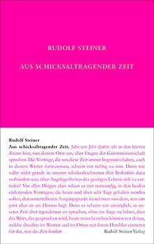 Aus schicksaltragender Zeit