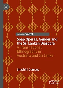 Soap Operas, Gender and the Sri Lankan Diaspora