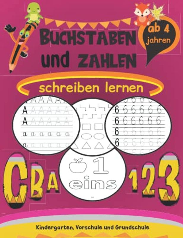 buchstaben und zahlen schreiben lernen ab 4 jahren: Übungsheft Mit Schwungübungen. Vorschule Übungshefte ab 4 für Jungen und Mädchen. Einfaches Lernen ... Kindergarten, Vorschule und Grundschule.