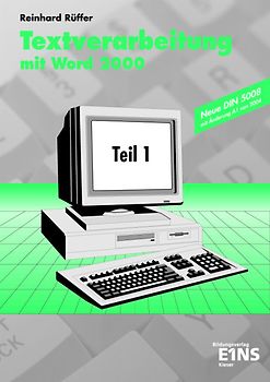 Textverarbeitung mit Word 2000