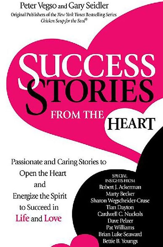 Success Stories from the Heart