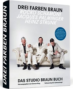 Heinz Strunk * Rocko Schamoni * Jacques Palminger: Drei Farben Braun – Das große Studio Braun Buch - Zusätzlich mit drei handsignierten Siebdrucken der Künstler