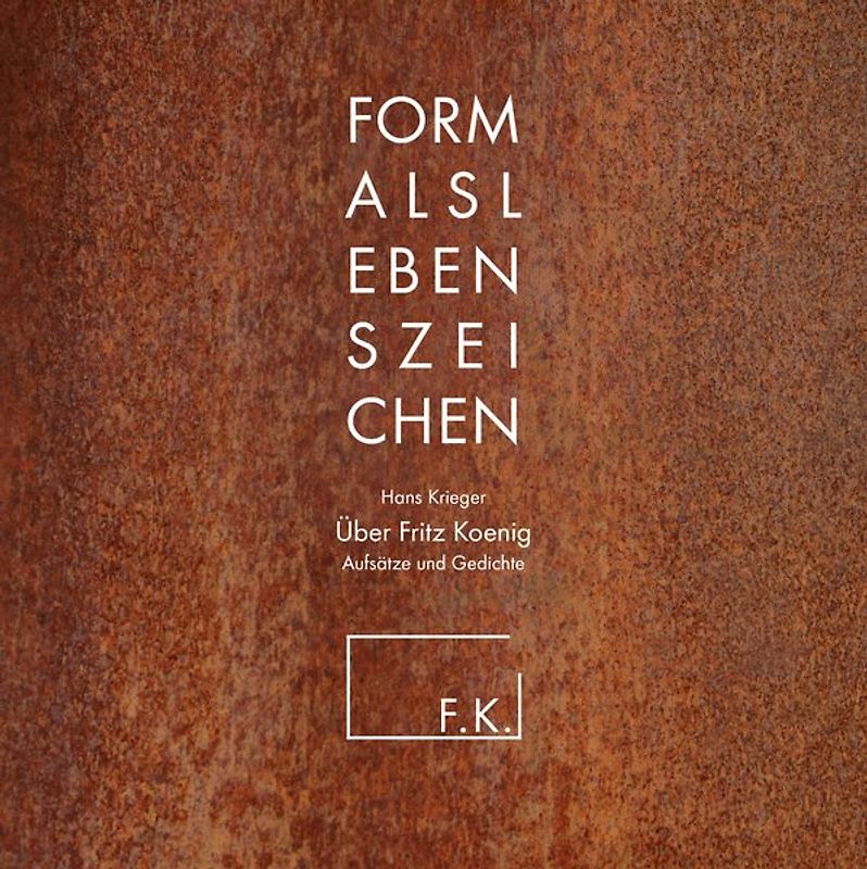 Form als Lebenszeichen